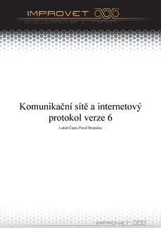 Komunikační sítě a internetový protokol verze 6